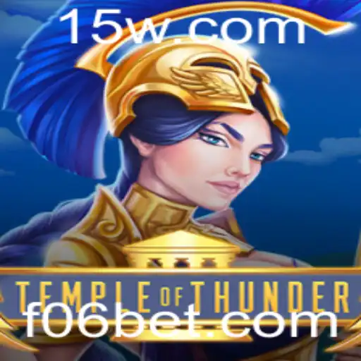 Descubra o Fascinante Jogo 'TempleofThunder' com 06bet