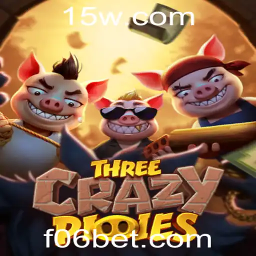 ThreeCrazyPiggies: O Jogo que Está Conquistando o Mundo com 06bet